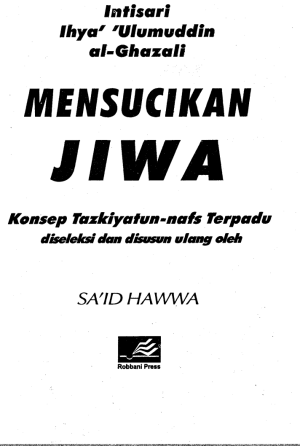 Mensucikan Jiwa Tazkiyatun Oleh Said Hawwa