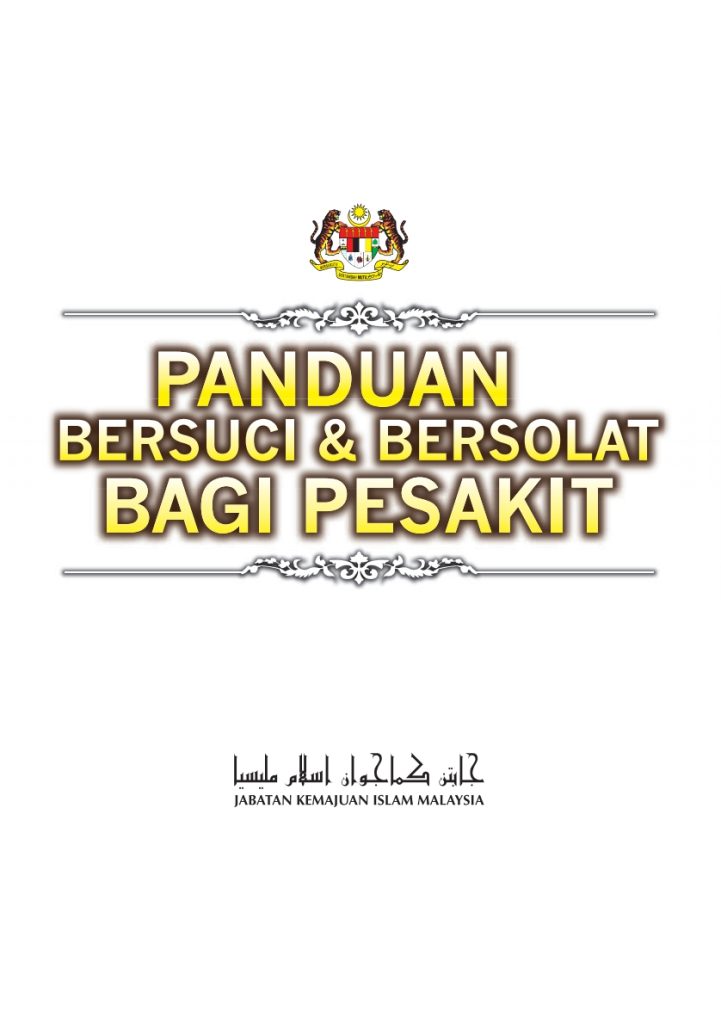 Panduan Bersuci & Bersolat Bagi Pesakit