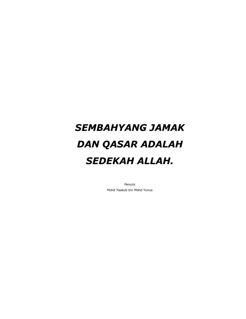 Sembahyang Jamak Qasar Adalah Sedekah Allah ﷻ
